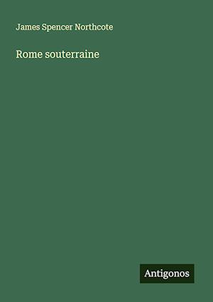 Rome souterraine