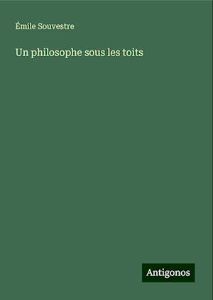 Un philosophe sous les toits