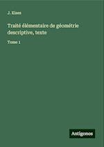 Traité élémentaire de géométrie descriptive, texte