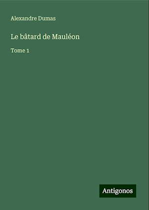 Le bâtard de Mauléon