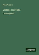 Umberto I re d'Italia