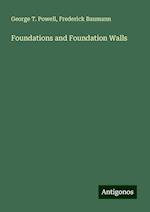 Foundations and Foundation Walls