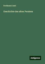 Geschichte des alten Persiens