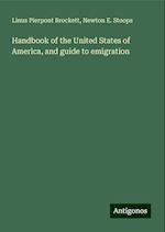 Handbook of the United States of America, and guide to emigration