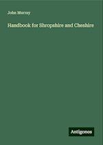 Handbook for Shropshire and Cheshire