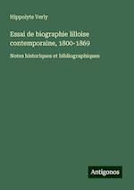 Essai de biographie lilloise contemporaine, 1800-1869