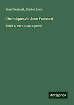 Chroniques de Jean Froissart