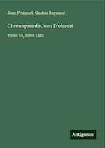 Chroniques de Jean Froissart