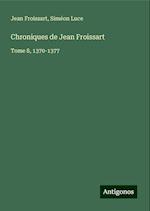 Chroniques de Jean Froissart