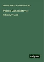 Opere di Giambattista Vico