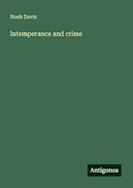 Intemperance and crime