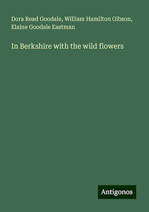 In Berkshire with the wild flowers