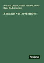 In Berkshire with the wild flowers