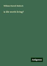 Is life worth living?