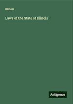 Laws of the State of Illinois