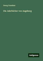 Die Jahrbücher von Augsburg