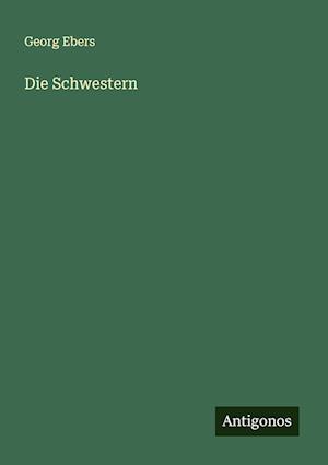 Die Schwestern