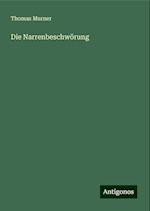 Die Narrenbeschwörung