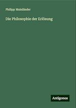 Die Philosophie der Erlösung