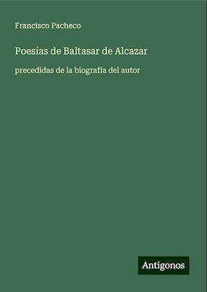 Poesías de Baltasar de Alcazar