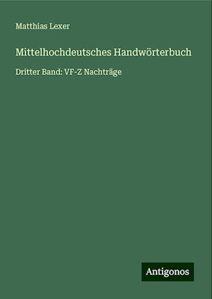 Mittelhochdeutsches Handwörterbuch