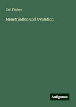 Menstruation und Ovulation