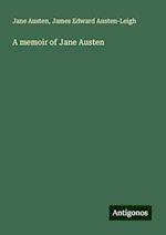 A memoir of Jane Austen