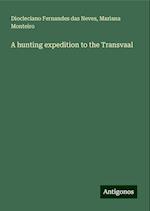 A hunting expedition to the Transvaal