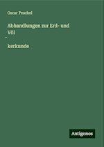 Abhandlungen zur Erd- und Völ¿kerkunde