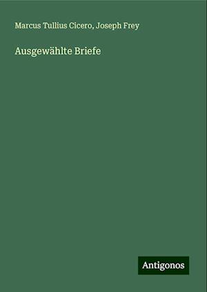 Ausgewählte Briefe