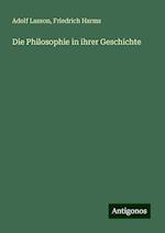 Die Philosophie in ihrer Geschichte