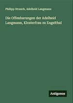 Die Offenbarungen der Adelheid Langmann, Klosterfrau zu Engelthal