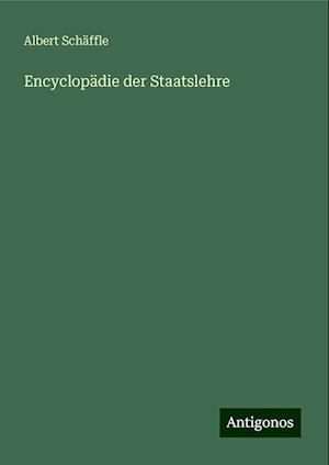 Encyclopädie der Staatslehre