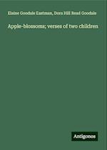 Apple-blossoms; verses of two children