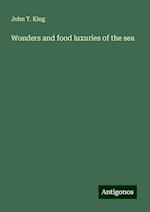 Wonders and food luxuries of the sea