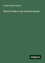 Black's Guide to the Channel Islands