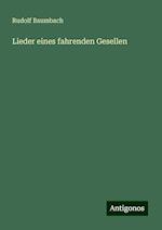 Lieder eines fahrenden Gesellen