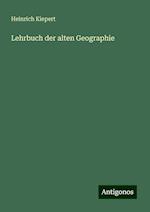 Lehrbuch der alten Geographie