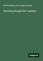 Sammlung altenglischer Legenden