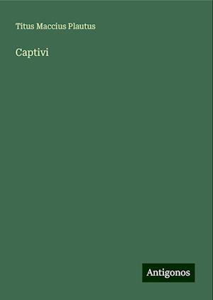 Captivi