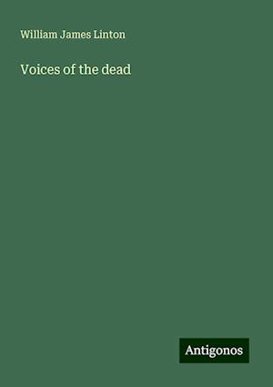 Voices of the dead