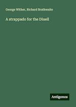 A strappado for the Diuell