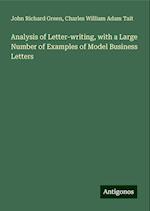 Analysis of Letter-writing, with a Large Number of Examples of Model Business Letters