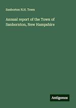 Annual report of the Town of Sanbornton, New Hampshire