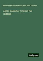 Apple-blossoms; verses of two children