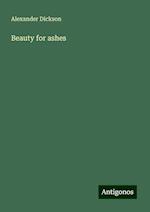 Beauty for ashes