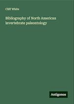 Bibliography of North American invertebrate paleontology