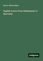 English Actors From Shakespeare to Macready