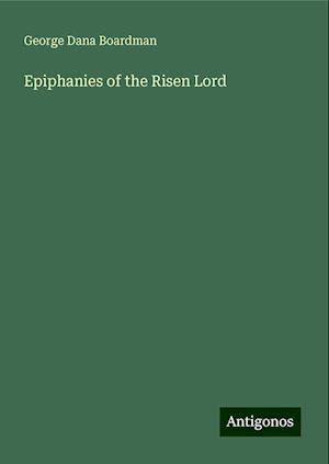 Epiphanies of the Risen Lord