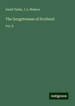 The Songstresses of Scotland